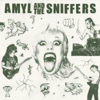 Amyl And The Sniffers - Amyl And The Sniffers