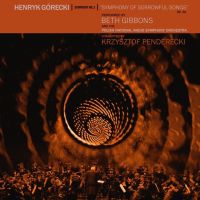 Beth Gibbons - Henryk Gorecki Symphony No. 3