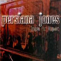 Persiana Jones - Brace For Impact