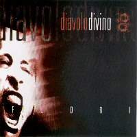 Diavolo Divino - Fuori