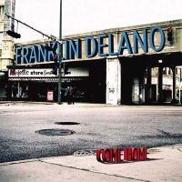 Franklin Delano - Come Home