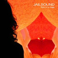 Jailsound - Free In A Cage