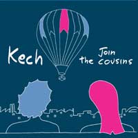 Kech - Join The Cousins