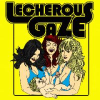 Lecherous Gaze - Lecherous Gaze EP