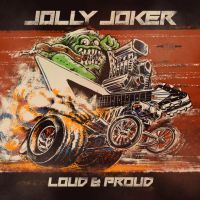 Jolly Joker - Lound & Proud
