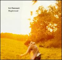 Ed Harcourt - Maplewood EP