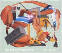 Dillinger Escape Plan - Miss Machine