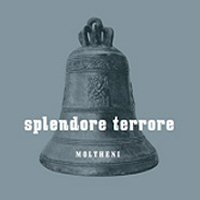 Moltheni - Splendore Terrore