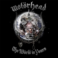 Motorhead - The World Is Yours