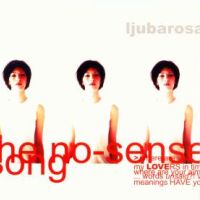 Ljubarosa - The No-Sense Song EP