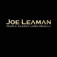 Joe Leaman - People Against Loneliness