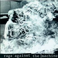 Rage Against The Machine - Rage Against The Machine