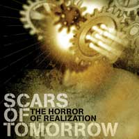 Scars Of Tomorrow - The Horror Of Realization