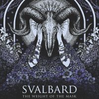 Svalbard - The Weight Of The Mask
