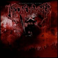 Thronehammer - Incantation Rites