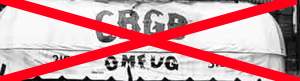 CBGB's - Sfrattato Il Tempio Del Punk