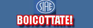 SIAE - Boicottate!