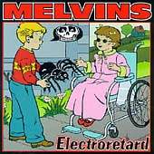 Melvins - Electroretard