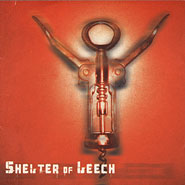 Shelter Of Leech - Shelter Of Leech