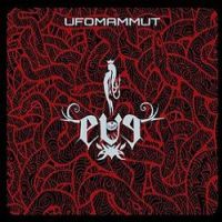 Ufomammut - Eve