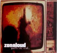 Zona Loud - Quello Che Vedi